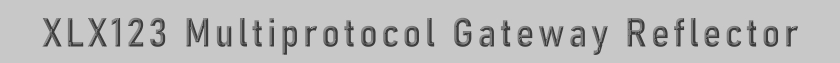 XLX Multiprotocol Gateway Reflector